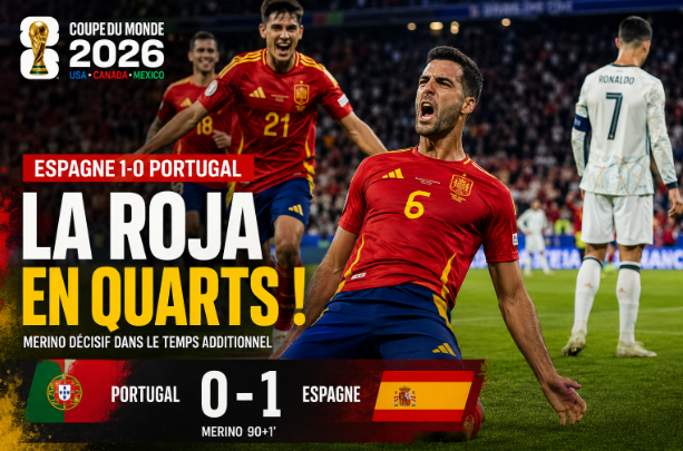 L’Espagne élimine le Portugal et file en quarts de finale de la Coupe du Monde 2026 Espagne